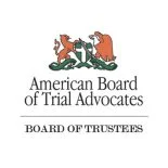 American Board of Trial Advocates Board of Trustees