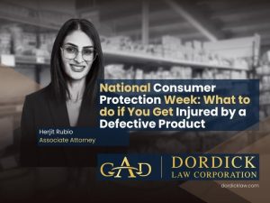 National Consumer Protection Week: What to do if You Get Injured by a Defective Product