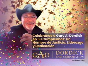 Celebrando a Gary A. Dordick en Su Cumpleaños: Un Hombre de Justicia, Liderazgo y Dedicación.