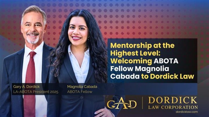Mentorship at the Highest Level:  Welcoming ABOTA Fellow Magnolia Cabada to Dordick Law