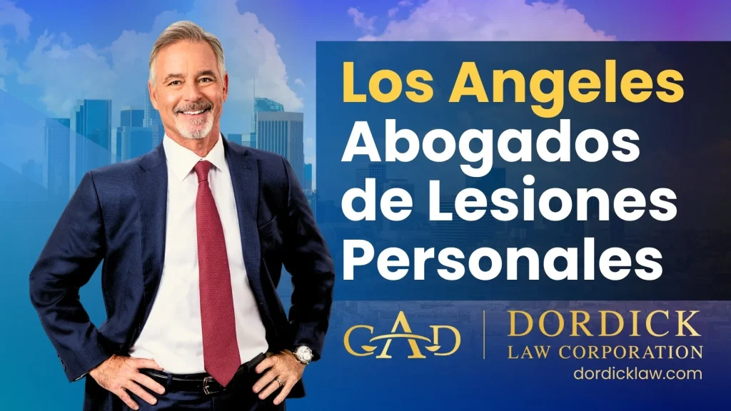 Los Angeles Abogados de Lesiones Personales Gary A Dordick Law