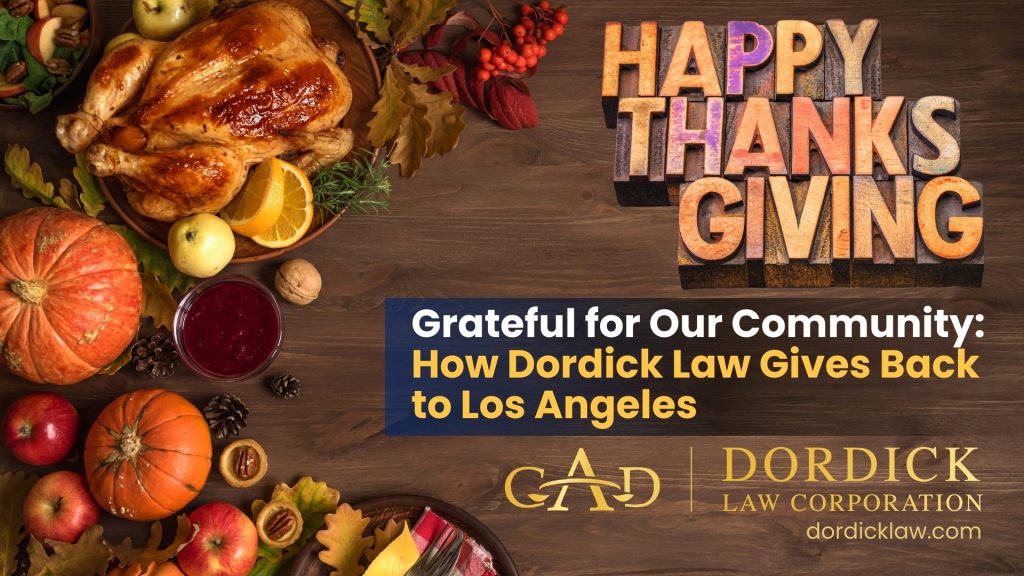 Grateful for Our Community: How Dordick Law Gives Back to Los Angeles