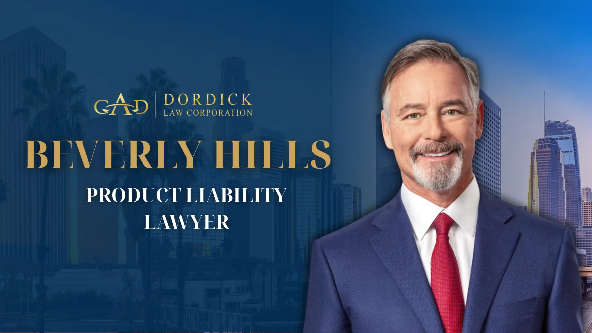 Product Liability Lawyer Beverly Hills