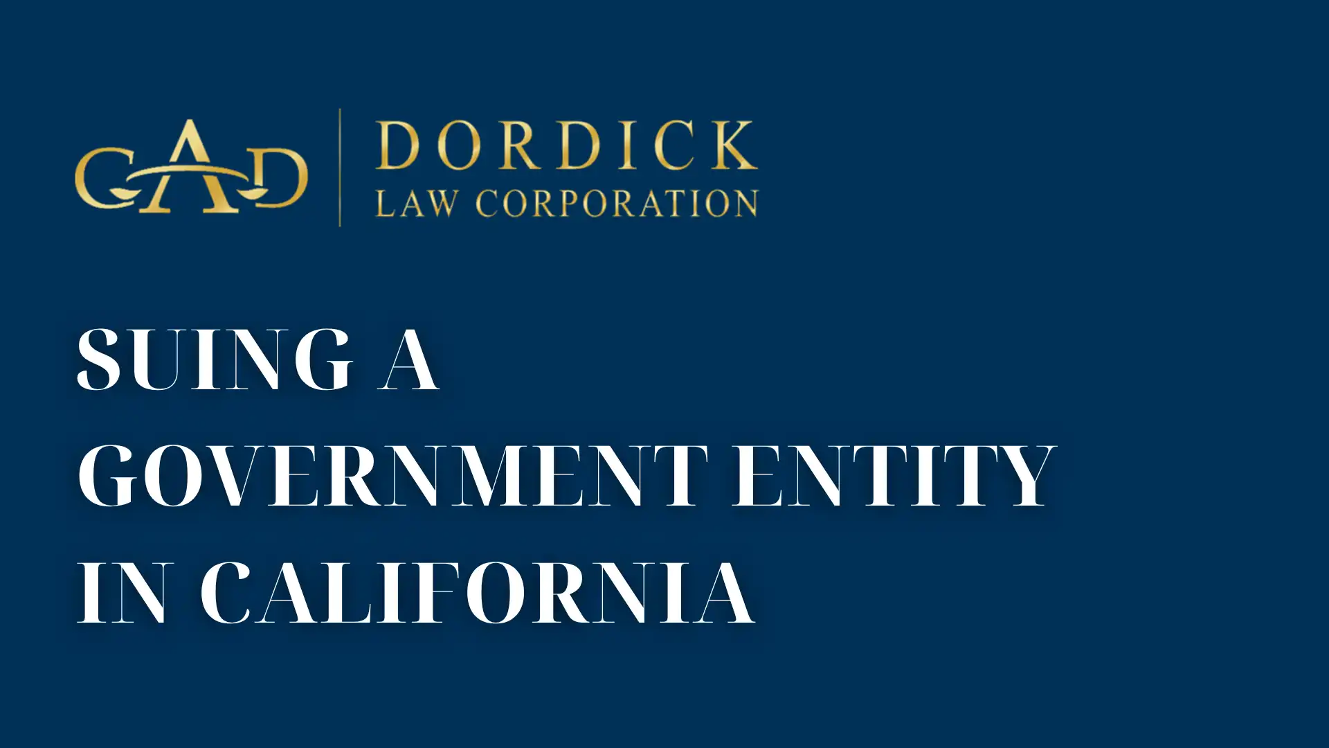 Suing a Government Entity in California