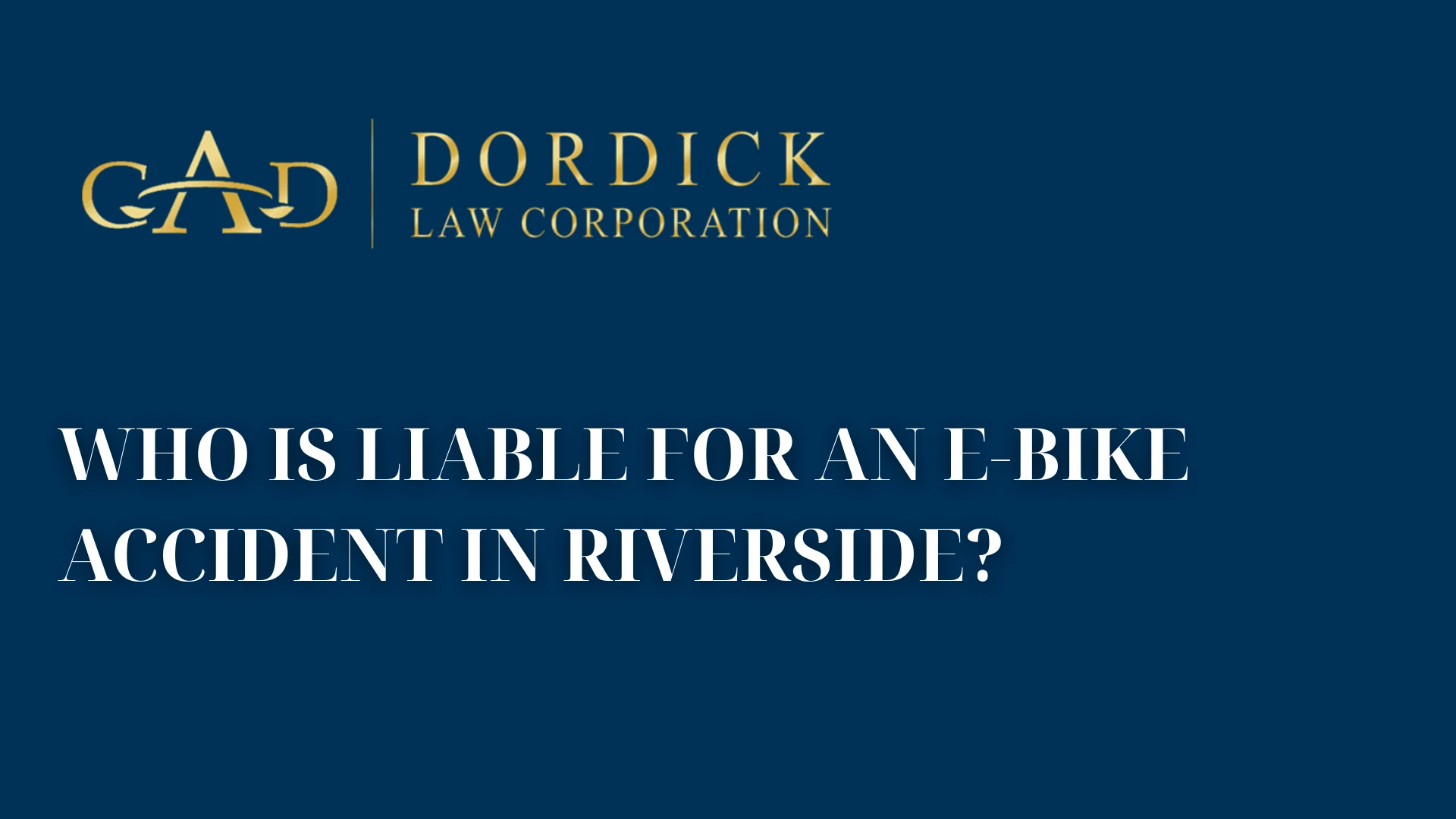 Who Is Liable for an E-Bike Accident in Riverside_ image