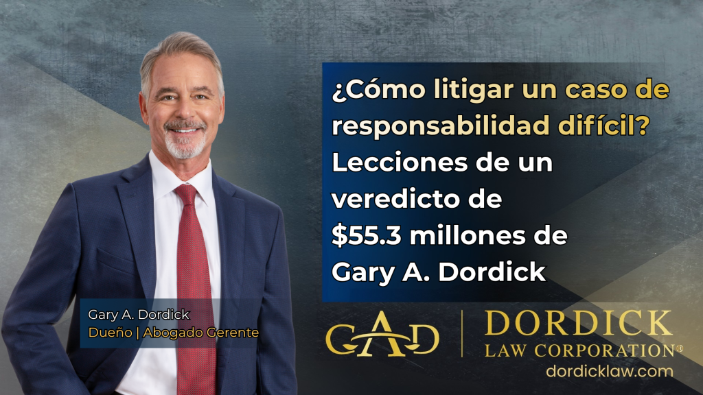 Lecciones de un veredicto de $55.3 millones de Gary A. Dordick